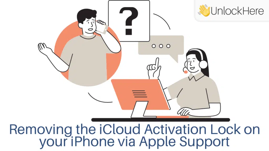 Removing the iCloud Activation Lock on your iPhone via Apple Support