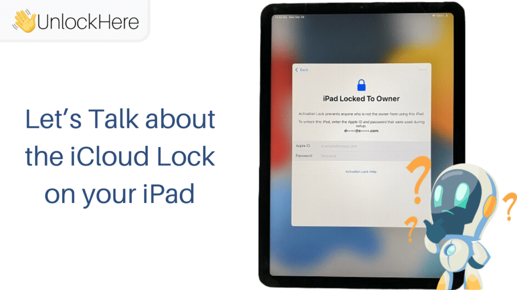 Why is my iCloud-Locked iPad asking for the Apple ID of its Previous Owner?